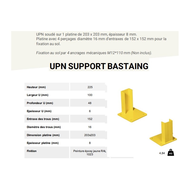 Support de madrier bois UPN Hauteur 225 mm platine 200x200 mm acier jaune protection entrepôt