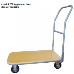 Chariot plateau bois 250 kg plateau 850x430 mm 1 dossier repliable 